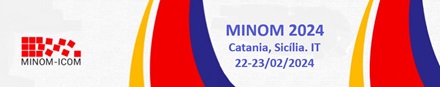 XXI International Conference MINOM 2024 – Catania, Sicilia, IT – 22-23/02/2024